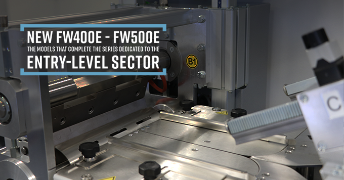 New FW400E - FW500E, the models that complete the series dedicated to entry-level sector